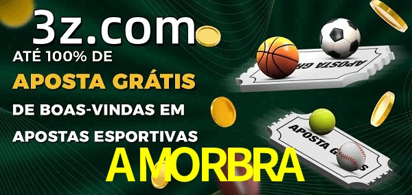 AMORBRAbet Ate 100% de Aposta Gratis